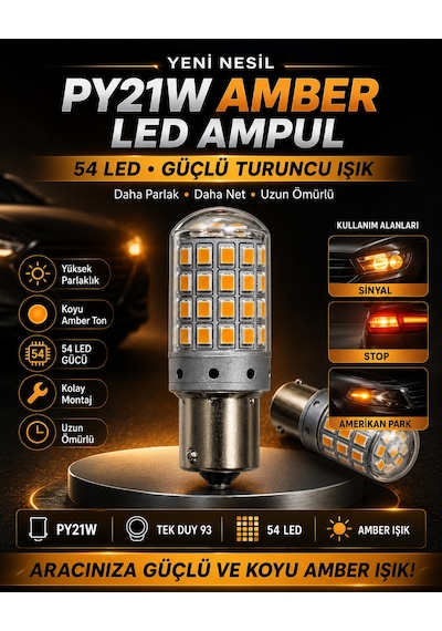 Py21w 93 Tip 54 Led Turuncu Amber Ampul 1 Adet 12v Sinyal Stop Fren Amerikan Park Lambası