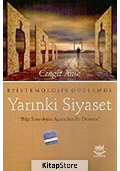 Yarınki Siyaset - Cengiz Anık - Nobel Akademik Yayıncılık
