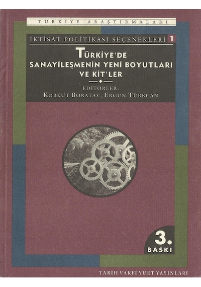 Türkiye’De Sanayileşmenin Yeni Boyutları Ve Kitler 198644152