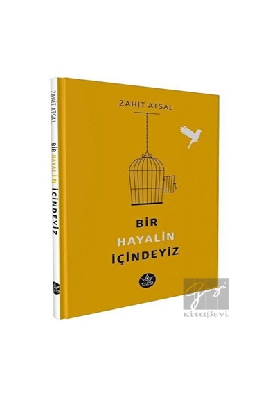 Bir Hayalin İçindeyiz Elpis Yayınları - Elpis Yayınları