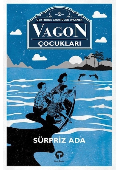 Vagon Çocukları 2 / Sürpriz Ada / Gertrude Chandler Warner