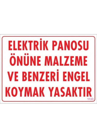 Uyarı Levhası Elektrik Panosu Önüne Malzeme Ve Benzeri E