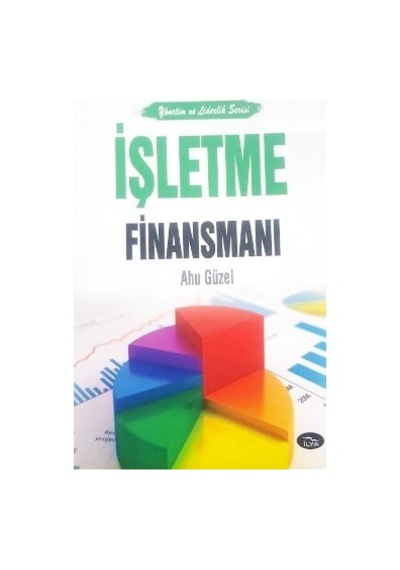 İşletme Finansmanı Ahu Güzel