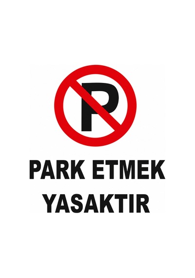 Sürpriz Hediyeli 4 Mm Foreks'li Park Etmek Yasaktır Uyarı Ikaz Levhası A4 Sticker Folyo Baskı
