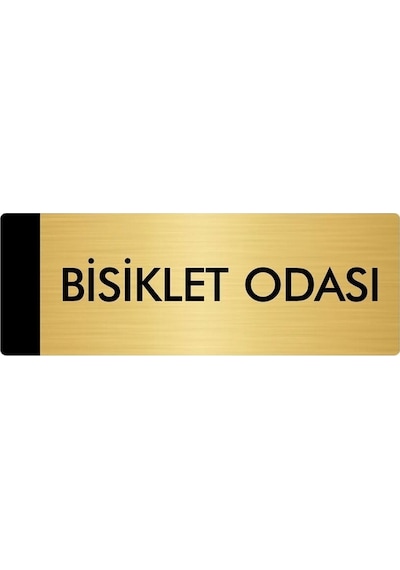 Metal Yönlendirme Levhası, Departman Kapı Isimliği Bisiklet Odası 5x20 Cm Altın Renk