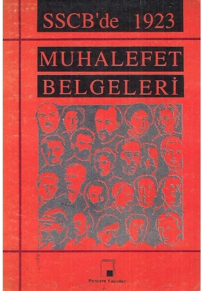 Sscb'De 1923 Muhalefet Belgeleri