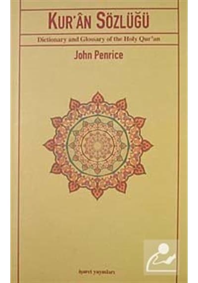 Kur'an Sözlüğü  - John Penrice  - İşaret Yayınları