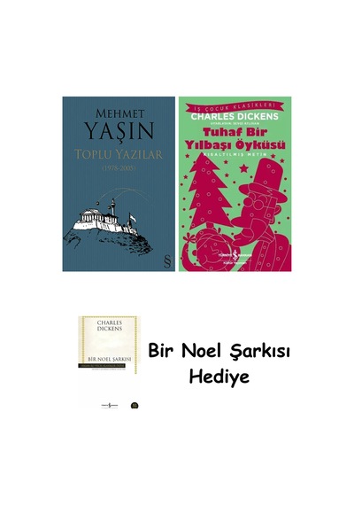 Toplu Yazılar + Tuhaf Bir Yılbaşı Öyküsü + Bir Noel Şarkısı