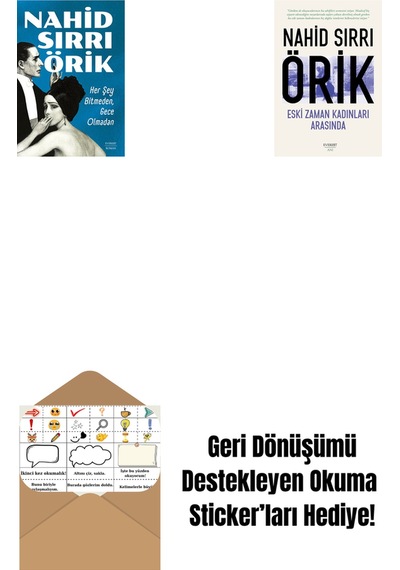 Her Şey Bitmeden, Gece Olmadan + Eski Zaman Kadınları Arasında + Okuma Sticker'ları