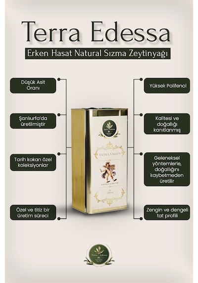 Terra Edessa Olio High Quality Olive Oil Erken Hasat Natürel Sızma Zeytinyağı - 5 Litre - Mezopotamya'nın Bereketli Lezzeti