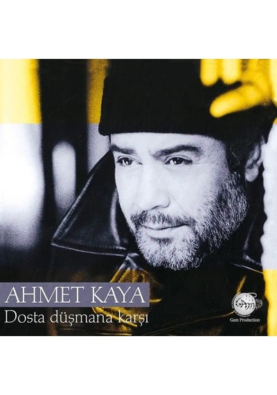 Şeyler Ahmet Kaya Dosta Düşmana Karşı Plak Diğer