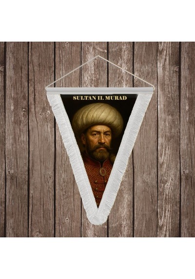 Sultan Gazi Iı. Murad Beyaz Saçaklı Takdim Flama Bayrak Osmanlı Padişahları Serisi Diğer