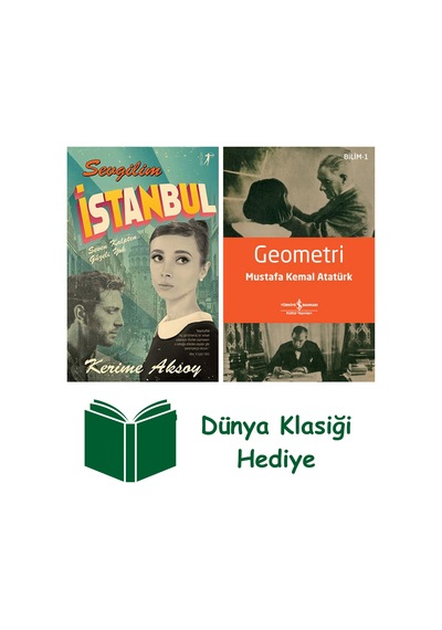 Sevgilim İstanbul + Geometri + Dünya Klasiği Hediye