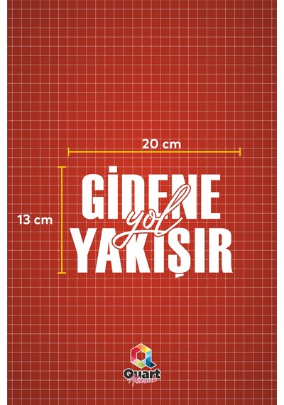 20 X 13 Cm Gidene Yol Yakışır Oto Sticker Araba Cam Yazısı Sticker