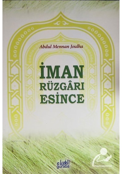 İman Rüzgarı Esince / Abdulmennan Joulha 9786055387709