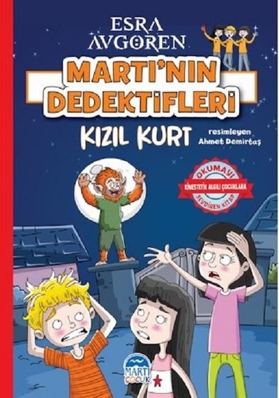 Kızıl Kurt-Martı'nın Dedektifleri - Esra Avgören - Martı Yayınları