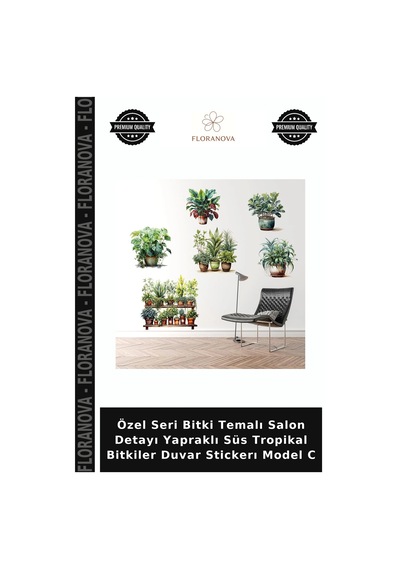 Özel Seri Bitki Temalı Salon Detayı Yapraklı Süs Tropikal Bitkiler Duvar Stickerı Model C Yeşil