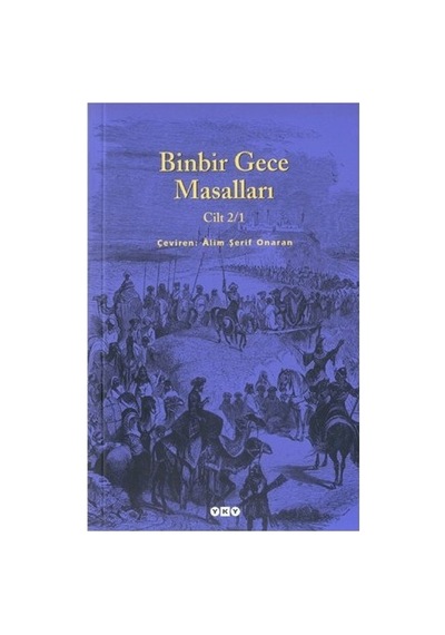 Binbir Gece Masalları, Efsanevi Hikayeler 2/1