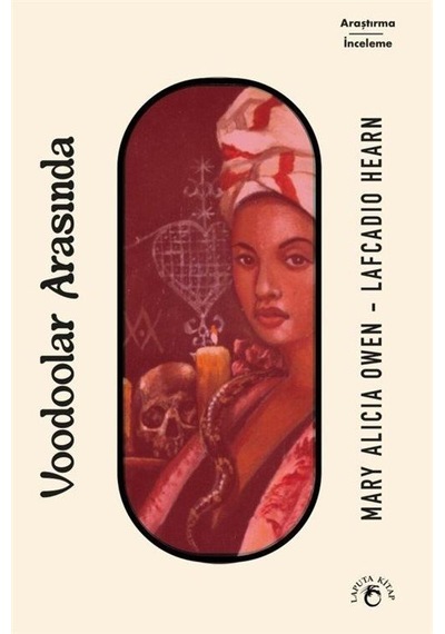 Voodoolar Arasında / Lafcadio Hearn