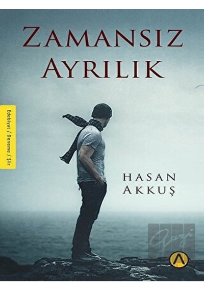 Zamansız Ayrılık - Hasan Akkuş - Ares Kitap