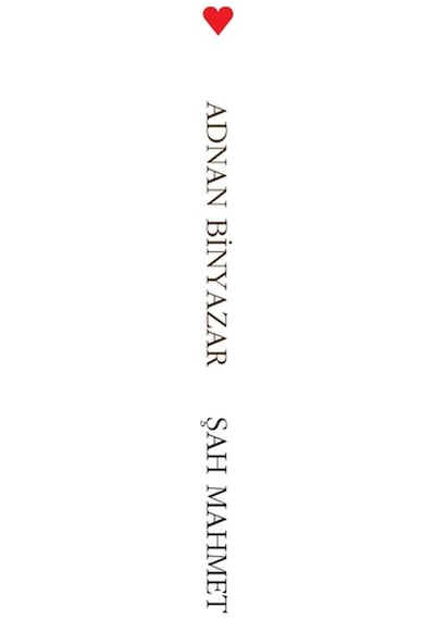 Şah Mahmet - Adnan Binyazar - Can Yayınları