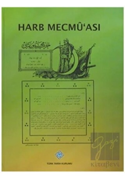 Harb Mecmu'ası (Kasım 1915 -  Haziran 1918) -  Türk Tarih Kurumu Yayınları