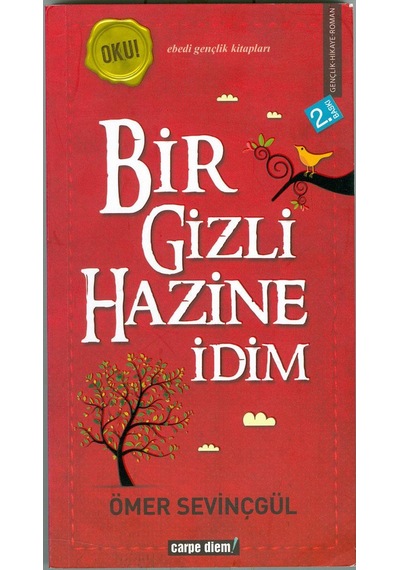 Timaş Bir Gizli Hazine Idim Ömer Sevinçgül