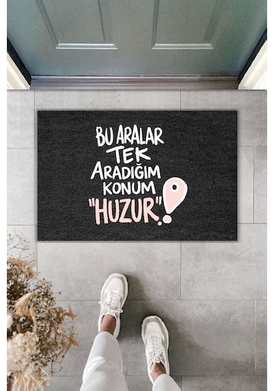 Rugmood Modern Dijital Baskı - Bu Aralar Tek Aradığım Konum Huzur - Kapı Önü Paspası Siyah