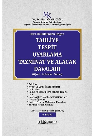 Tahliye Tespit Uyarlama Tazminat Ve Alacak Davaları 6.baskı