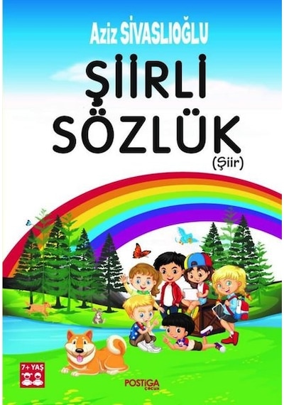 Şiirli Sözlük 7+Yaş - Aziz Sivaslıoğlu - Postiga