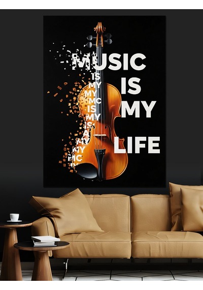 Müzik Benim Hayatım Yazısı Dekoratif Kanvas - Mdf Ahşap Tablo