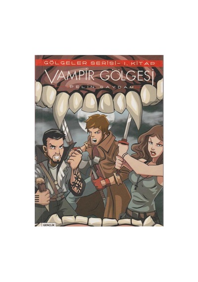 Gölgeler Serisi 1 Vampir Gölgesi: Gölgeler Serisi - 1.kitap - Pelin Saydam İlk Baskı 2011