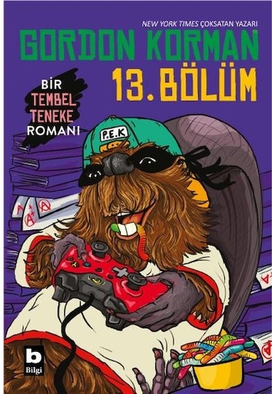 Bir Tembel Teneke Romanı 13.Bölüm - Gordon Korman - Bilgi Yayınevi