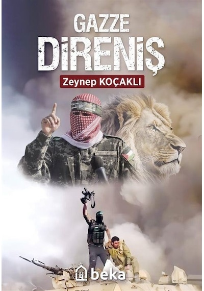 Gazze Direniş / Zeynep Koçaklı