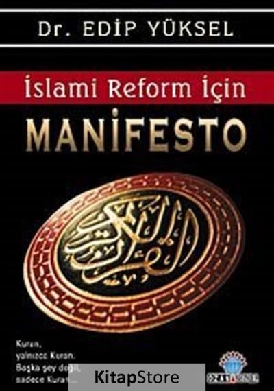 İslami Reform İçin Manifesto - Edip Yüksel - Ozan Yayıncılık