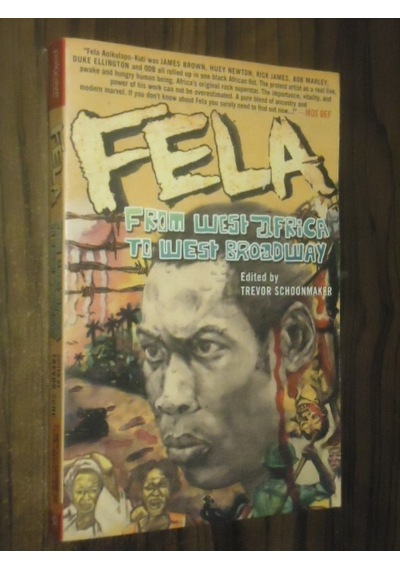 Fela From West Africa To West Broadway