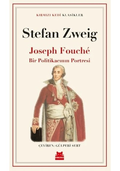 Joseph Fouché Bir Politikacının Portresi