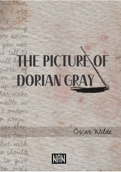 The Picture Of Dorian Gray -  Oscar Wilde -  Nan Kitap