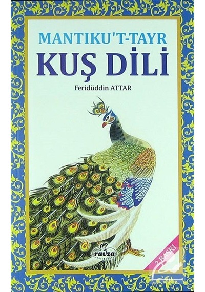 Mantıku't-tayr - Kuş Dili / Feridüddin Attar