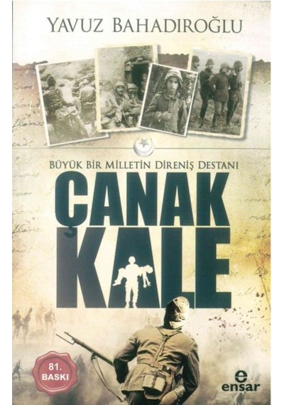 Büyük Bir Milletin Direniş Destanı Çanakkale