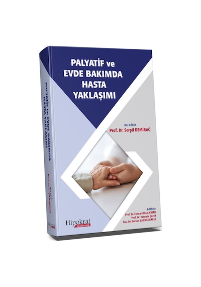 Palyatif Ve Evde Bakımda Hasta Yaklaşımı