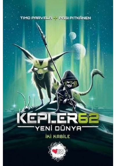 Kepler 62: Yeni Dünya - İki Kabile - Timo Parvela -  Bjorn Sortland - Can Çocuk Yayınları