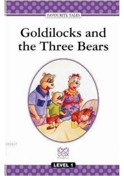 Goldilocks and the Three Bears - Level 1 - Komisyon - 1001 Çiçek