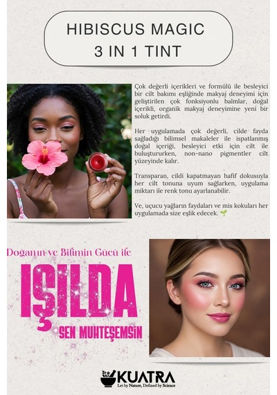 Hibiscus Magic Doğal İçerikli Çok Amaçlı Allık, Ruj, Göz Farı Makyaj Beraberinde Çok Değerli Besleyici Cilt Bakımı