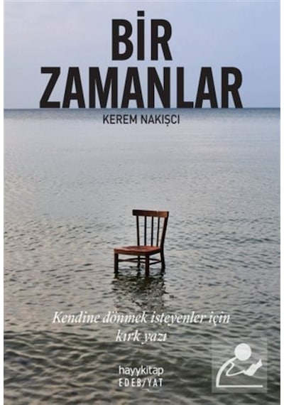 Bir Zamanlar / Kerem Nakışcı