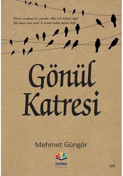 Gönül Katresi - Mehmet Güngör - Karma Kitaplar