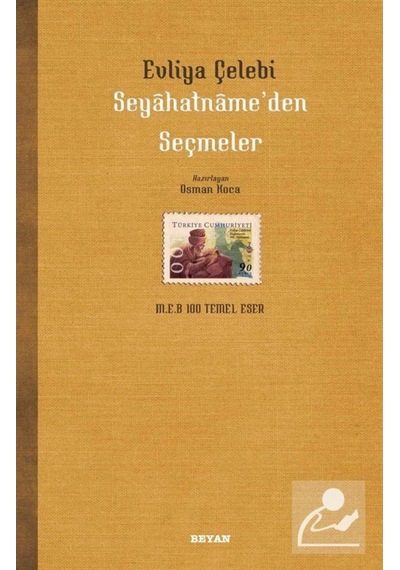 Seyahatname'Den Seçmeler / Evliya Çelebi 9789754733464