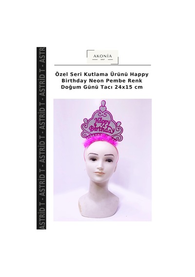 Özel Seri Kutlama Ürünü Happy Birthday Neon Pembe Renk Doğum Günü Tacı 24x15 Cm Yetişkin