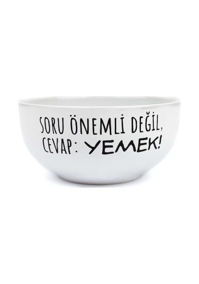 Soru Önemli Değil, Cevap: Yemek Beyaz Seramik Kase - Hediye Seramik Kase