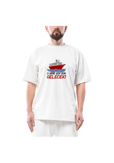 O Gemi Bir Gün Gelecek Oversize Beyaz Tişört